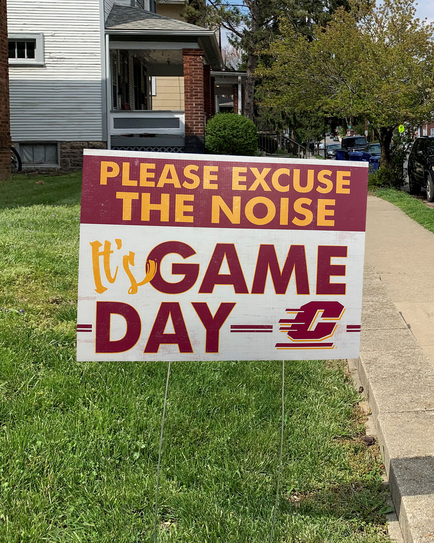 Please Excuse the Noise It's Game Day Yard Sign