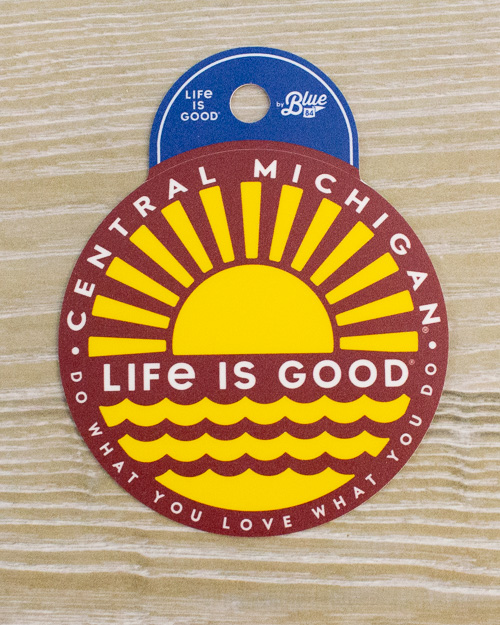 Central Michigan Life is Good Do What You Love Round Sticker