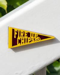 Fire Up Chips! Maroon & Gold Acrylic Pennant Magnet